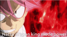 natsu using dragon king mode against zeref