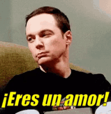 Sheldon Eres Un Amor GIF - Eres Un Amor Te Quiero Ternura GIFs