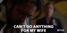 Cant Do Anything For My Wife GIF