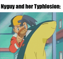 a cartoon of a man holding a fish with the words nyguy and her typhlosion