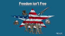 a poster that says freedom isn t free
