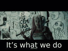 Pfemme2 Its What We Do GIF