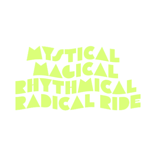 Mythical Magical Rhythmical Radical Ride Sticker - Mythical Magical Rhythmical Radical Ride Mythical Magical Stickers