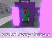 sealed away forever roblox roblox meme