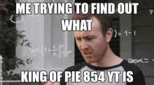 King Of Pie854 Youtube GIF - King Of Pie854 Youtube Yt King Of Pie854 GIFs