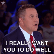 I Really Want You To Do Well David Walliams GIF - I Really Want You To Do Well David Walliams Britains Got Talent GIFs