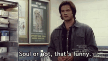 Sam Winchester Soul Or Not Thats Funny GIF - Sam Winchester Soul Or Not Thats Funny Jared Padalecki GIFs