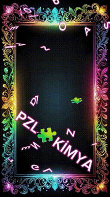 a colorful frame with the words pzl kimya written on it