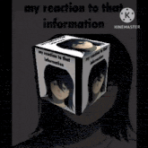 a picture of a man with long hair and glasses with the words `` my reaction to that information '' written on it .