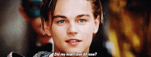 You Respect His Vulnerability GIF - Leonardo Di Caprio Did My Heart Love Till Now My Heart GIFs