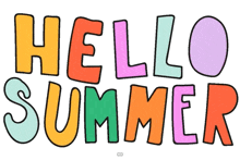 a colorful drawing of the words hello summer on a white background
