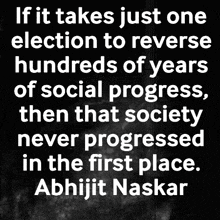 a quote by abhijit naskar is written in white on a black background