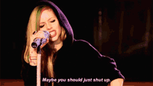 Maybe You Shoud Just Shut Up Avril Lavigne GIF - Maybe You Shoud Just Shut Up Avril Lavigne GIFs