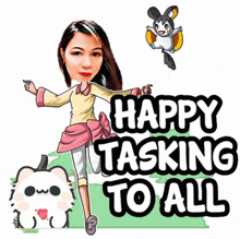 a happy tasking to all sticker with a cartoon girl