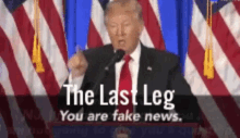 Donald Trump Last GIF - Donald Trump Last Leg GIFs