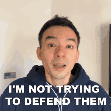 I Am Not Trying To Defend Them Dave Lee GIF - I Am Not Trying To Defend Them Dave Lee Dave2d GIFs