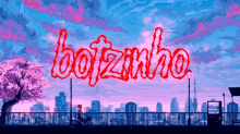 Botzinho Text GIF - Botzinho Text City Back Ground GIFs