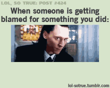 Loki Someone Is Getting Blamed GIF - Loki Someone Is Getting Blamed You Did GIFs