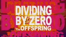 The Offspring Dividing By Zero GIF - The Offspring Dividing By Zero GIFs