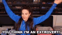 You Thought Extrovert GIF