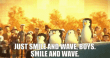 penguins of madagascar skipper just smile and wave boys smile and wave smiling and waving