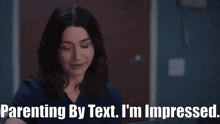 Greys Anatomy Amelia Shepherd GIF - Greys Anatomy Amelia Shepherd Parenting By Text Im Impressed GIFs