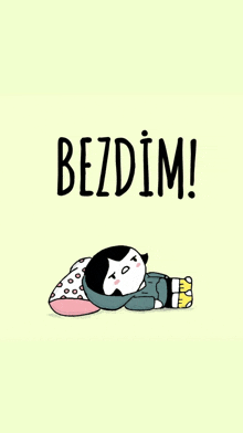 a cartoon of a person laying on a pillow with the word bezdim written above them