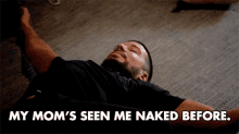 My Moms Seen Me Naked Before Vinny Guadagnino GIF - My Moms Seen Me Naked Before Naked Before Vinny Guadagnino GIFs