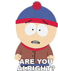 Are You Alright Stan Marsh Sticker - Are You Alright Stan Marsh South Park Stickers