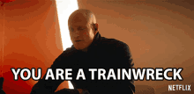 You Are A Trainwreck Randy GIF - You Are A Trainwreck Randy The Man From Toronto GIFs