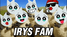 a group of cartoon characters with the name irys fam written on the bottom