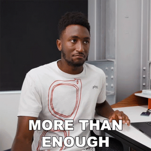 More Than Enough Marques Brownlee GIF - More Than Enough Marques Brownlee More Than Sufficient GIFs