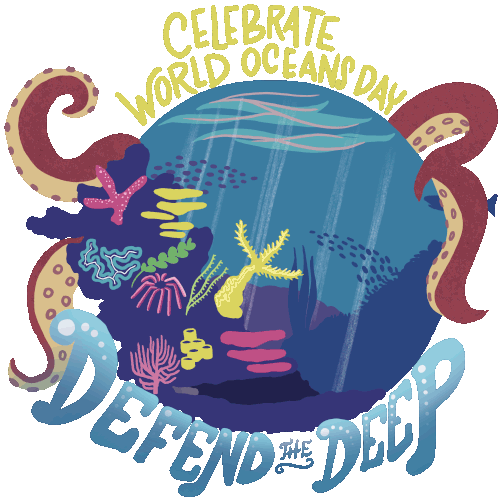 Celebrate World Oceans Day Defend The Deep Sticker - Celebrate World Oceans Day Defend The Deep World Oceans Day Stickers