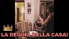 Regina Regina Della Casa GIF - Regina Regina Della Casa Nonna GIFs