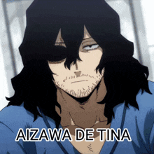 a picture of a man with long black hair and the words aizawa de tina