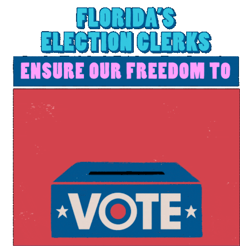 Florida Election Clerks Ensure Our Freedom To Vote Thank You Election Clerks Sticker - Florida Election Clerks Ensure Our Freedom To Vote Thank You Election Clerks Thank You Stickers
