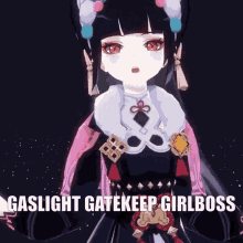 girlboss gatekeep gaslight