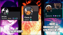 jon jon astral0001 rh2 coco.3 mightypickle have brought out 120 percent of their derp !