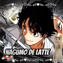 a picture of a man with the name nagumo de latte on the bottom