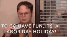 Its Time Have Fun GIF - Its Time Have Fun Labor Day GIFs