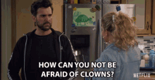 Afraid Of Clowns How Can You Not GIF - Afraid Of Clowns Clown How Can You Not GIFs