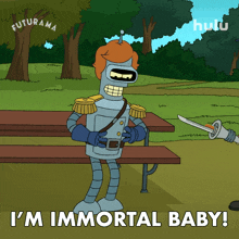 i%27m immortal baby bender futurama i can%27t die you can%27t kill me