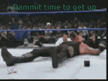 Undertaker Rise And Shine GIF - Undertaker Rise And Shine Dammit GIFs