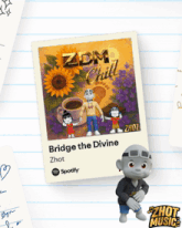 zdm chill bridge the divine by spotify
