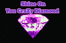 drjoy shine on pink floyd crazy diamond diamond