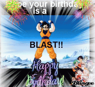 Goku Happy Birthday GIF - Goku Happy Birthday Birthday Blast - Discover &  Share GIFs