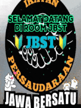 a logo that says selamat datang di room jbst persaudaraan jawa bersatu