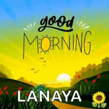 Lanaya Good Morning GIF
