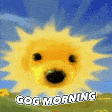 a picture of a dog 's face with the words gog morning below it