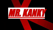 Mrkanky Mr Candy GIF - Mrkanky Mr Candy Mr Kanky GIFs
